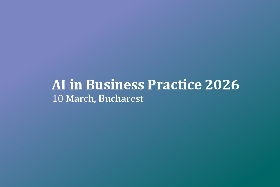 [UPDATE] Evenimentul lunii martie &icirc;n București: AI &icirc;n practica de business (10 martie)