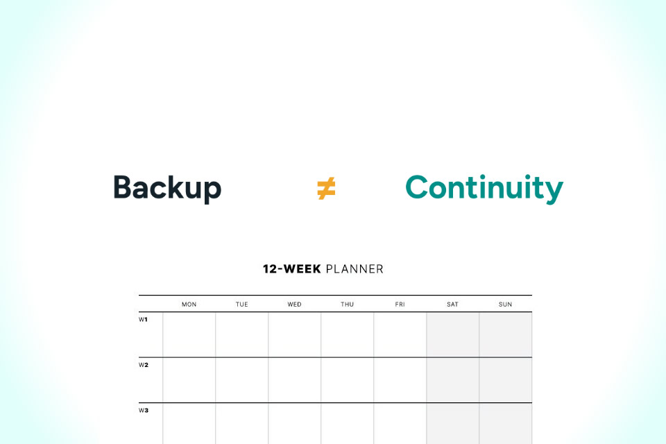 Backup-ul nu &icirc;nseamnă continuitate: 6 faze pentru reziliență cibernetică &icirc;n 12 săptăm&acirc;ni