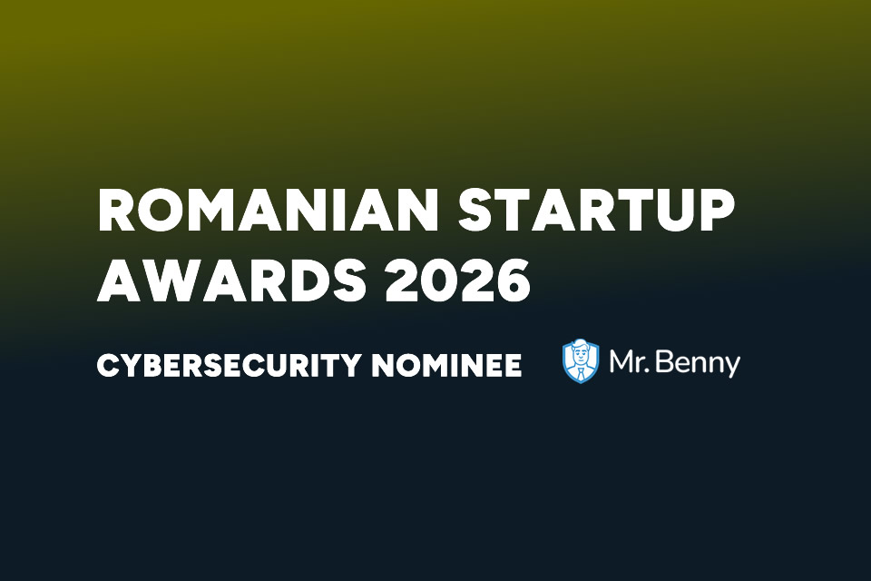 Romanian Startup Awards 2026: Mr.Benny Nominated for Top Cybersecurity ...